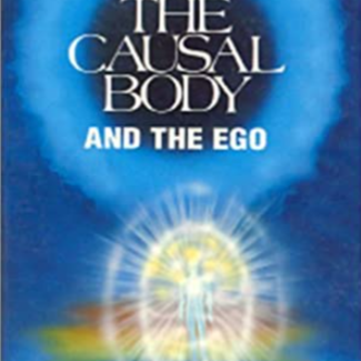 The Causal Body and The Ego