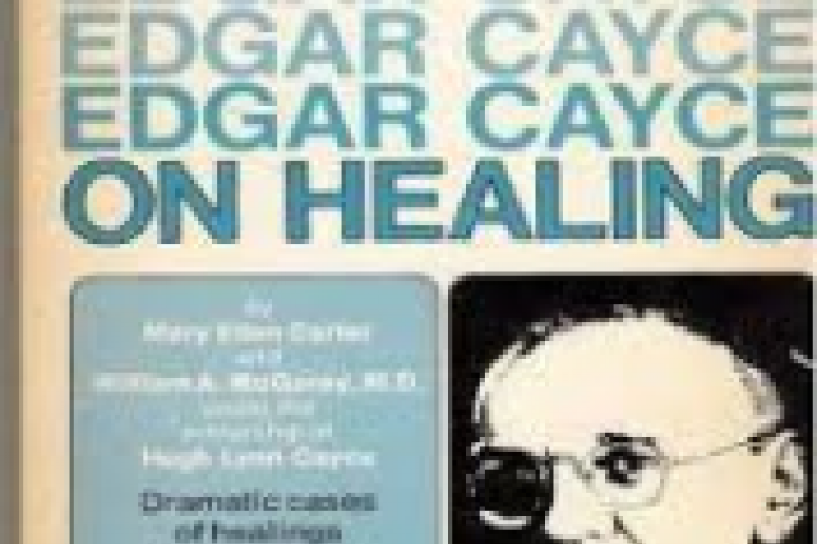 Edgar Cayce on Healing