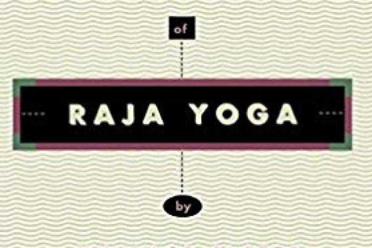 A simplified course of Raja Yoga by Wallace Slater