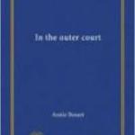 Ebook of Annie Besant's - In the Outer Court